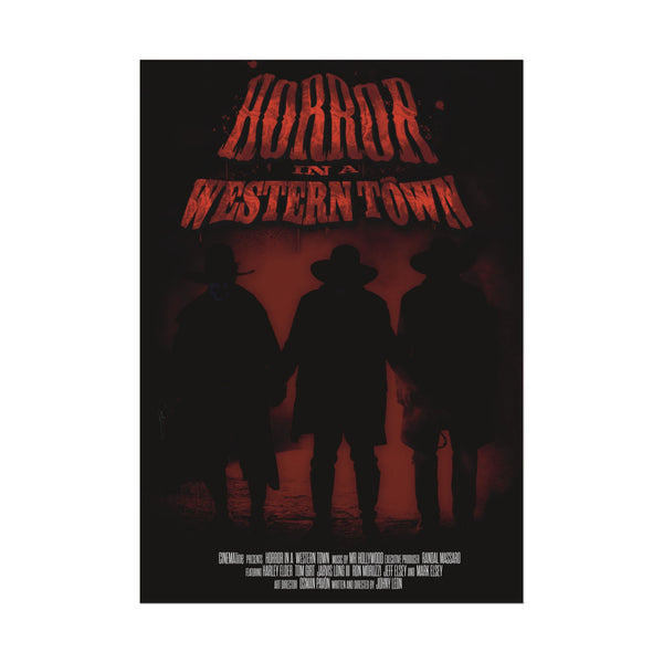 Horror in a western Town movie Rolled Posters