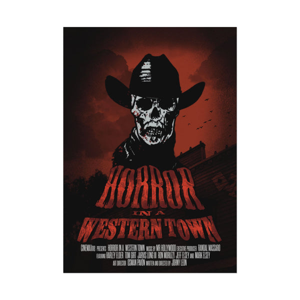 Horror in a western Town Teaser Rolled Posters