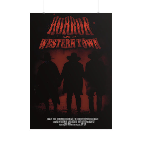 Horror in a western Town movie Rolled Posters