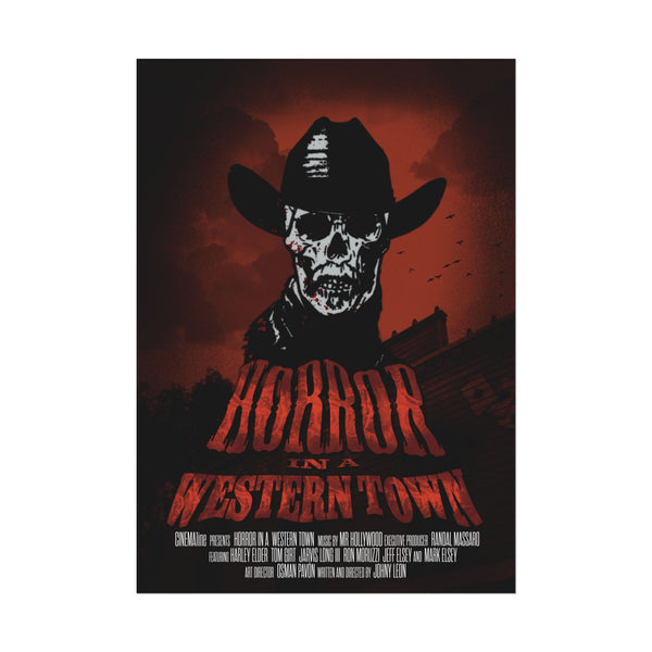 Horror in a western Town Teaser Rolled Posters